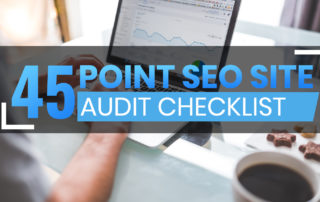 45 Point SEO Site Audit Checklist