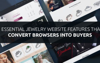 4 Essential Jewelry Website Features that Convert Browsers into Buyers 320x202