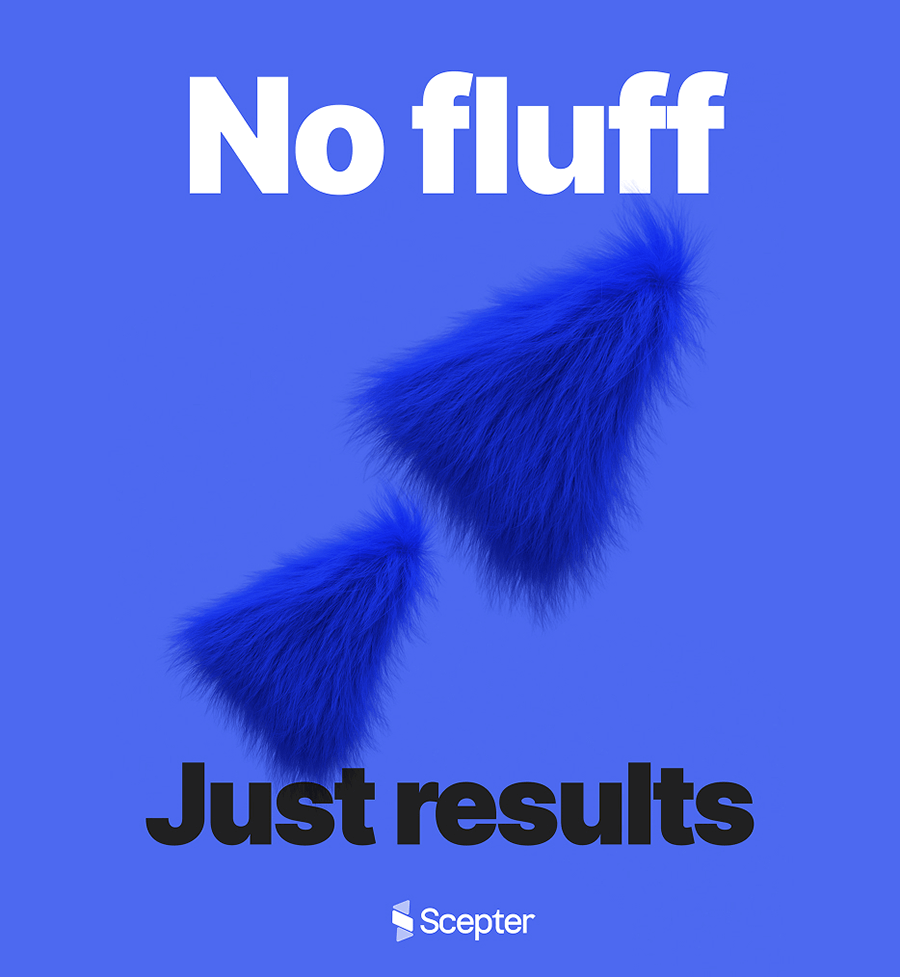 Bold text reading No fluff Just results above the Scepter wordmark with two blue furry arrows